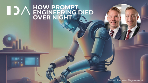 Thumbnail for Beyond Prompting: 10 minutes of fame for the Prompt Engineer  or how Prompt Engineering died over night with Mikkel Hempel &amp; Frederik Hvalkof, Capacit