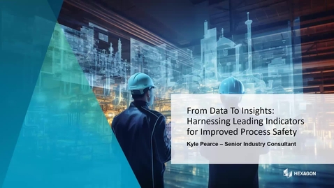 Thumbnail for From Data to Insight: Harnessing Leading Indicators for Enhanced Process Safety