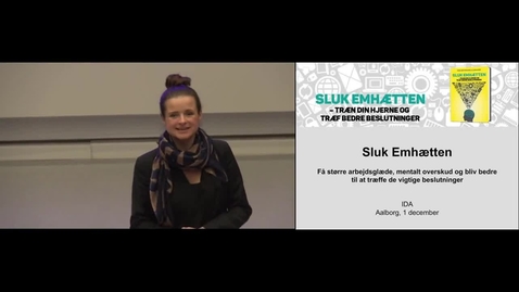 Thumbnail for Sluk Emhætten 1 -  Få større arbejdsglæde, mentalt overskud og blive bedre til at træffe de vigtige beslutninger