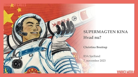 Thumbnail for Supermagten Kina – hvad nu?