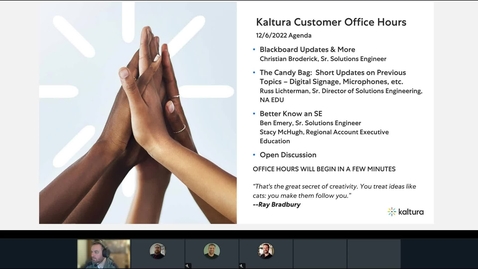 Thumbnail for entry Kaltura Weekly Customer Office Hours 12_6_22 - The Candy Bag:  Mic Updates, Digital Signage, and More!