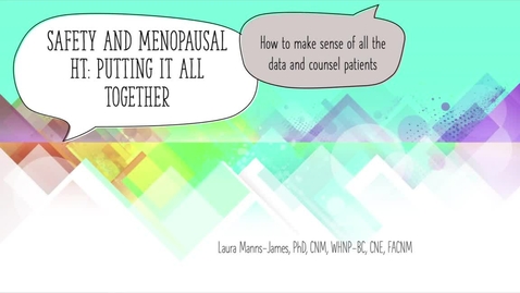 Thumbnail for Safety and Menopausal HT: Putting it all together.