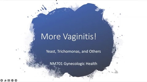 Thumbnail for More Vaginitis!  Yeast, Trichomonas, and Others