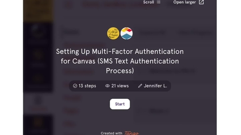 Thumbnail for entry Setting up MFA -Text Authentication and Logging into Canvas