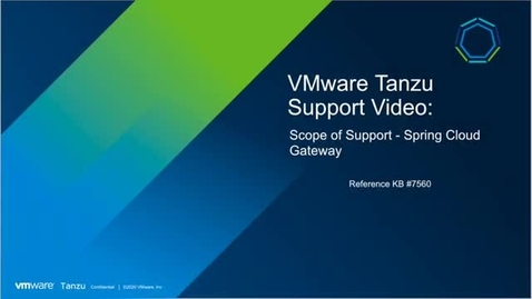 Thumbnail for entry KB 7560 Scope of Support - Pivotal Spring Cloud Gateway