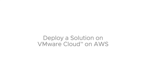 Thumbnail for entry Deploy a Solution on VMware Cloud on AWS