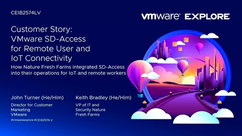 Thumbnail for entry Customer Story: VMware SD-WAN Client for Remote User and IOT Connectivity