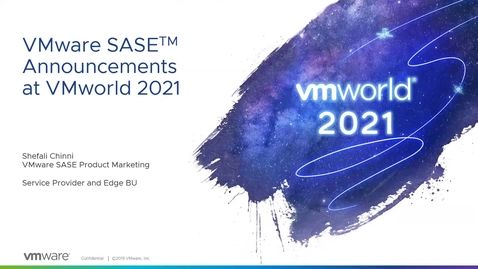 Thumbnail for entry 2021-10_VMware SASE VMworld 2021 takeaways Oct21