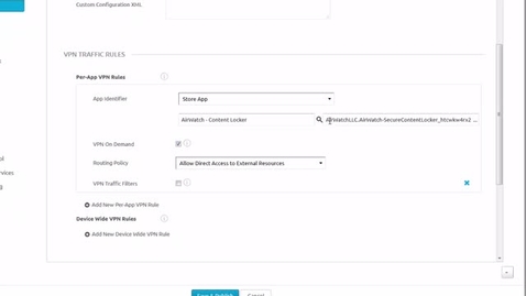 Thumbnail for entry Per-App VPN for Windows 10, Configuring the VPN profile for Windows Desktop and Windows Phone