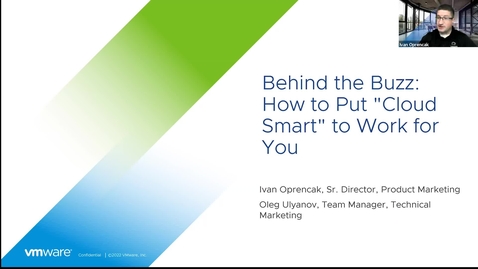 Thumbnail for entry Behind the Buzz: How to Put &quot;Cloud Smart&quot; to Work for You