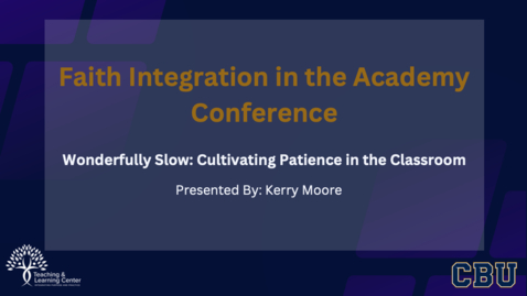 Thumbnail for Wonderfully Slow: Cultivating Patience in the Classroom - By Kerry Moore