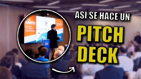 Miniatura para ¿Cómo hacer tu primer PITCH DECK ? | Estos son los 10 APARTADOS que debes poner