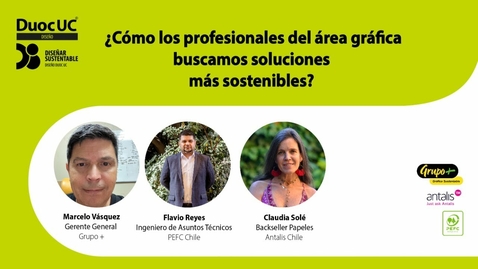 Miniatura para [Diseñar Sustentable] ¿Cómo los profesionales del área gráfica buscamos soluciones más sostenibles?