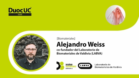 Miniatura para [Diseñar Sustentable] Desarrollo de Biomateriales - LABVA