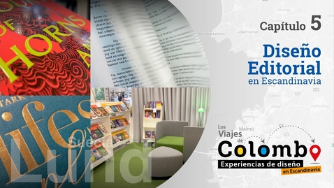 Miniatura para la entrada [Los Viajes de Colombo] Capítulo 5: Diseño editorial en Escandinavia