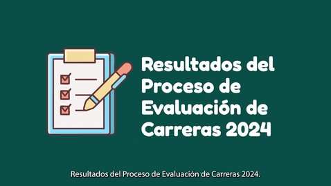Miniatura para Resultados del Proceso de Evaluación de Carreras, Diseño de Vestuario, Año 2024