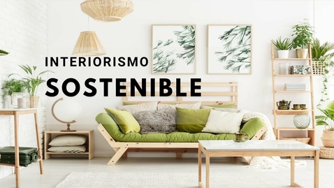 Miniatura para la entrada INTERIORISMO SOSTENIBLE . ¿Qué es el diseño de interiores sustentable? 🍃🌬🌤