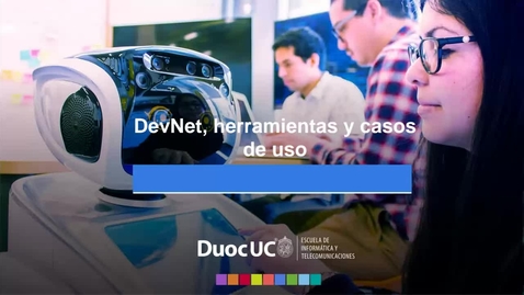 Miniatura para Dev Net, herramientas y casos de uso_Juan Carlos Guerrero