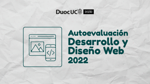 Miniatura para Socialización proceso autoevaluación carrera Desarrollo y Diseño Web 2022