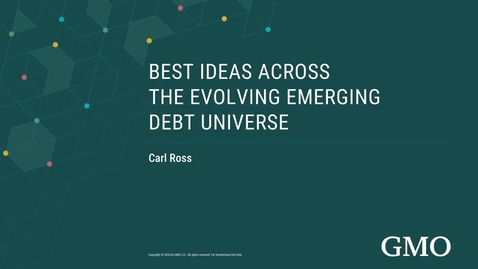 Thumbnail for Event Library | Best Ideas across the Evolving Emerging Debt Universe | 2024 Conference