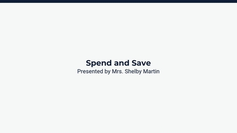 Thumbnail for Lesson 1: Spend and Save