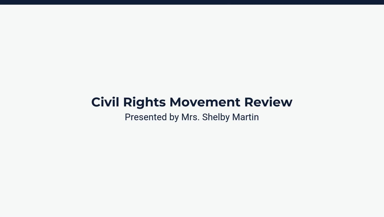 Lesson 3: Civil Rights Movement Review