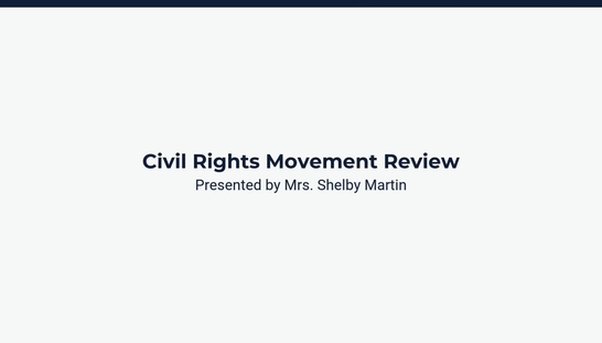 Lesson 3: Civil Rights Movement Review