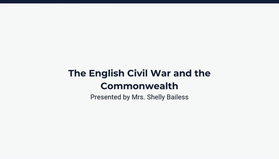 The English Civil War and the Commonwealth