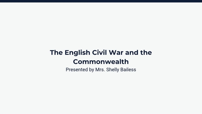 The English Civil War and the Commonwealth