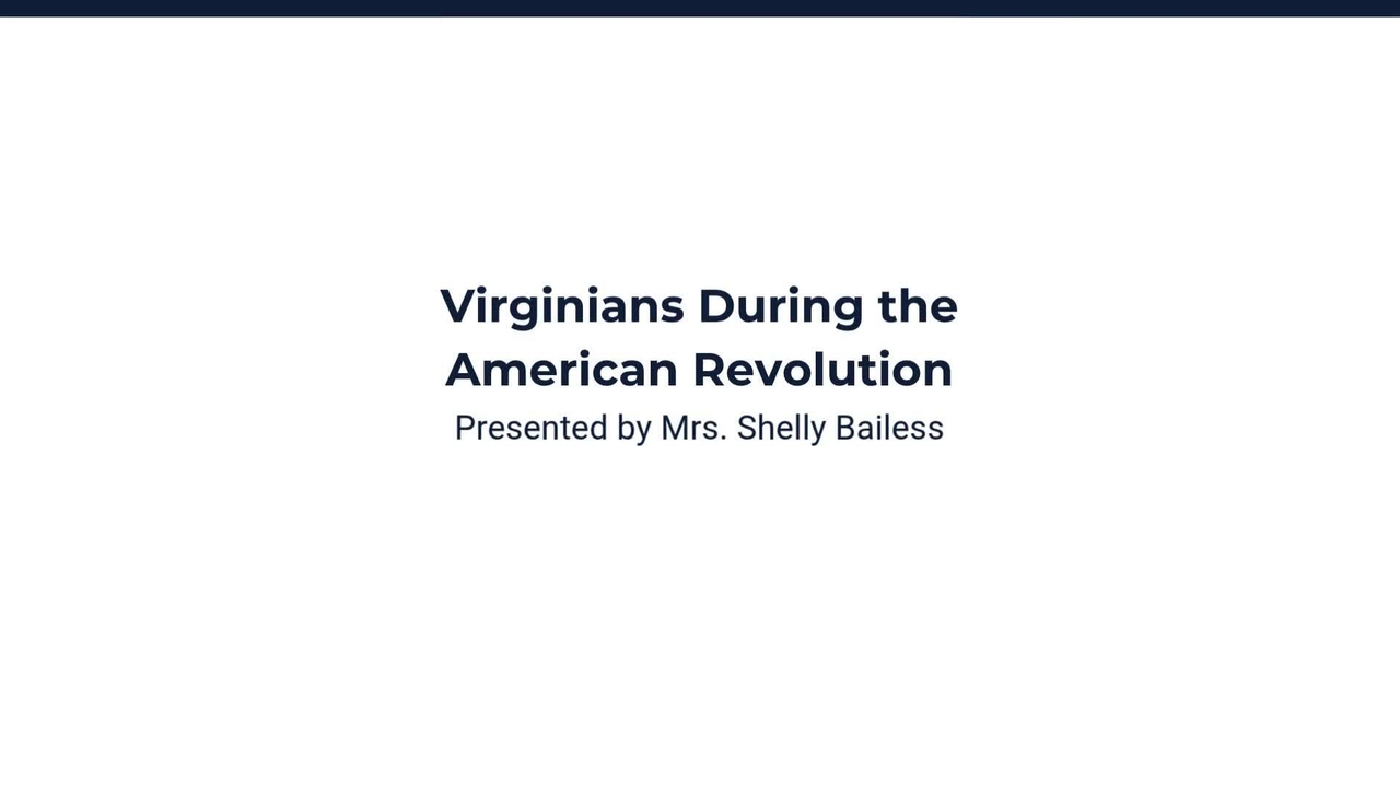 Virginians During the American Revolution