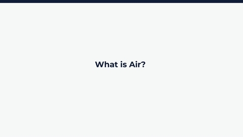Thumbnail for What is Air?
