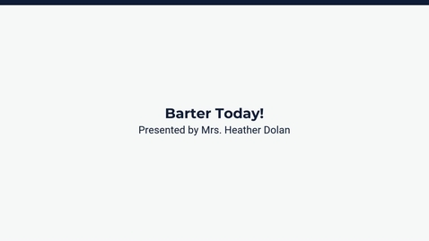 Thumbnail for Lesson 3: Barter Today