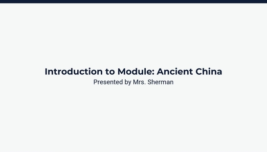 Introduction to Module: Ancient China
