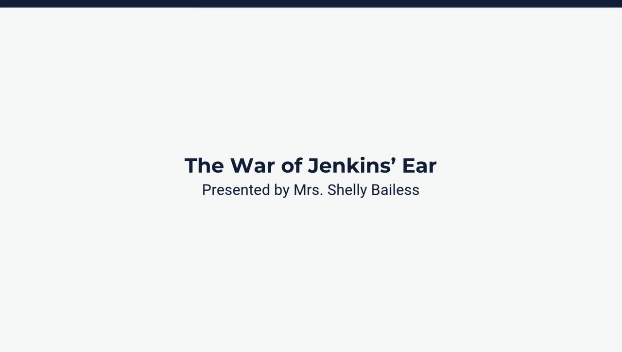 The War of Jenkins' Ear