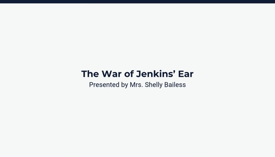 The War of Jenkins' Ear