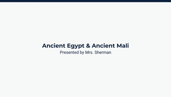 Lesson 3: Comparing Ancient Egypt and Mali's Arts and Architecture