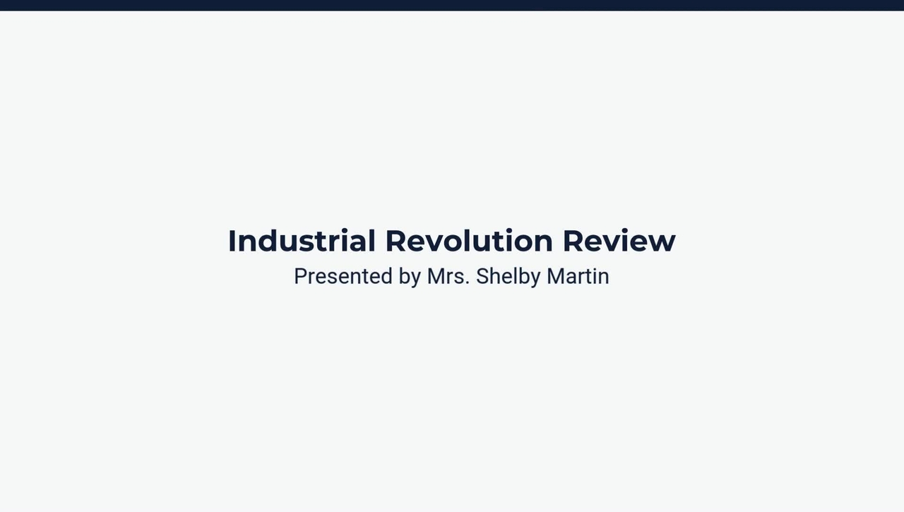 Lesson 1: Industrial Revolution Review