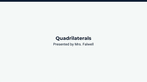 Thumbnail for Lesson 1: Quadrilaterals