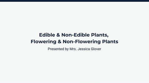 Thumbnail for Lesson 2: Edible vs. Non-Edible
