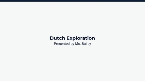 Thumbnail for Lesson 3: Dutch Exploration