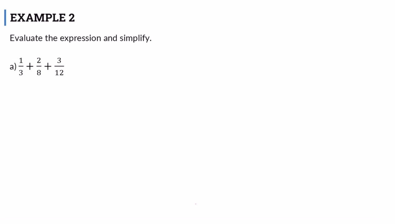 Lesson: Adding and Subtracting Fractions with Unlike Denominators: Segment 2
