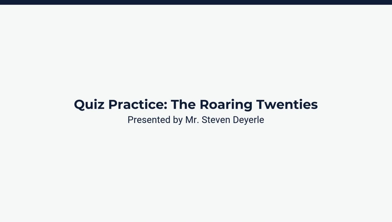 Quiz Review: The Roaring Twenties