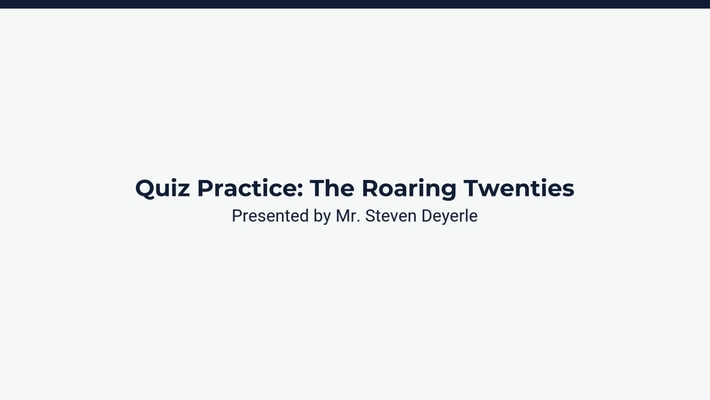 Quiz Review: The Roaring Twenties