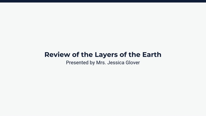 Lesson 4: Reviewing Earth's Layers