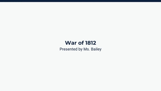 Lesson 3: War of 1812