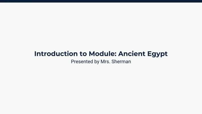 Introduction to Module: Ancient Egypt