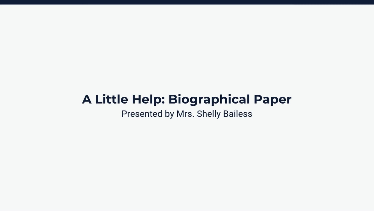 A Little Help: Biographical Paper