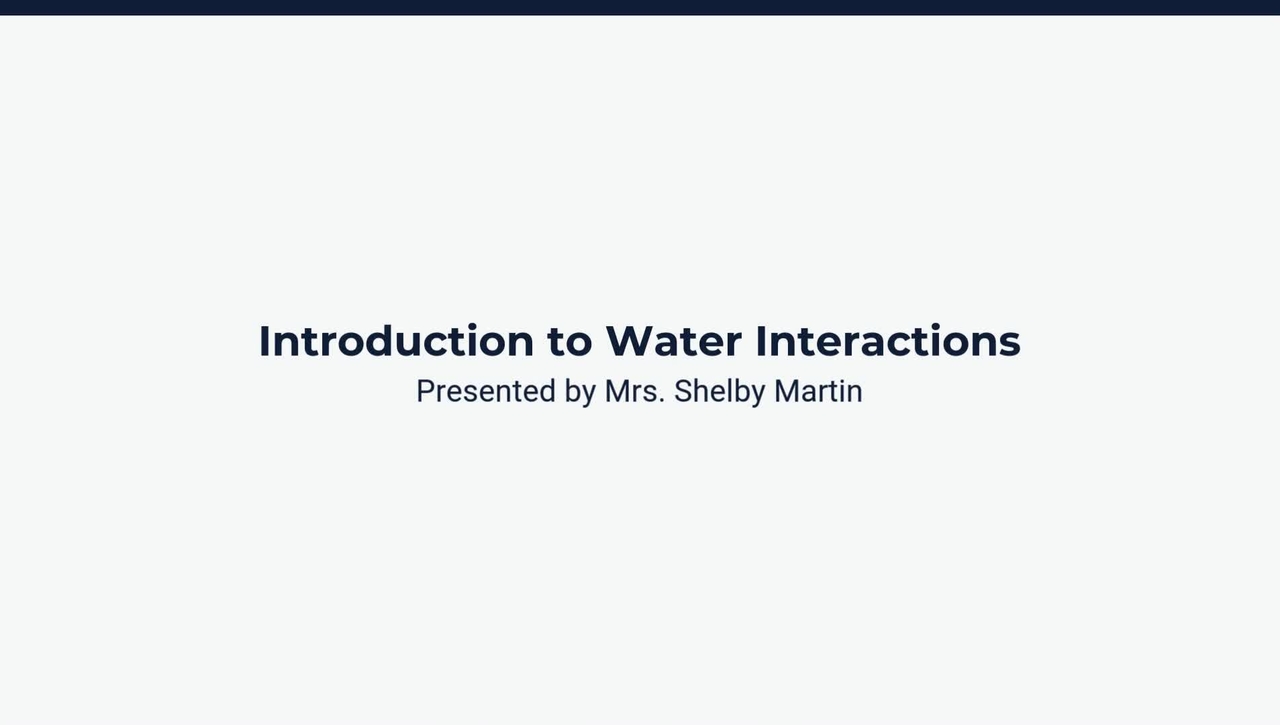 Introduction to Water Interactions