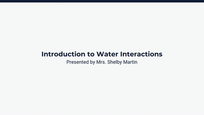 Introduction to Water Interactions