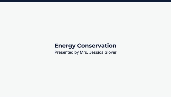 Lesson 2: Conserving Energy